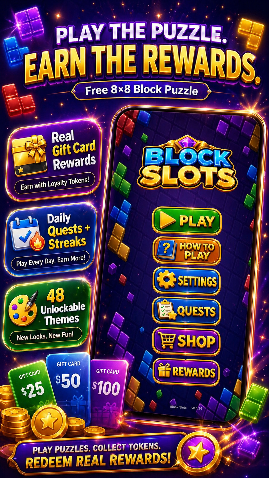 Block Slots — Play the puzzle. Earn the rewards. Free 8x8 block puzzle with daily quests, unlockable themes, and real gift card rewards.